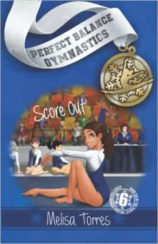 Score Out (Perfect Balance Gymnastics Series) - 9781728772585