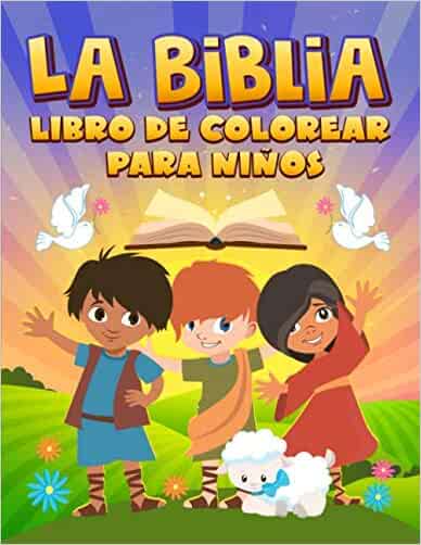 La Biblia: Libro de colorear para niños: 35 páginas con versículos de ...